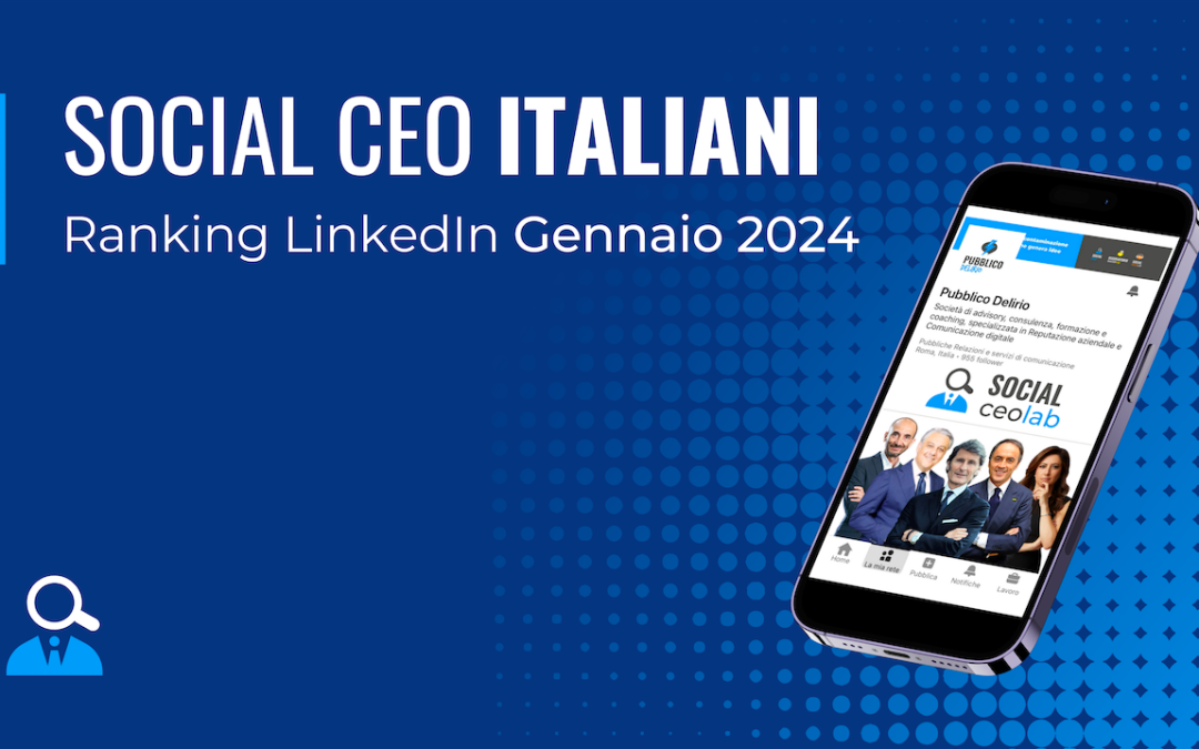 Social CEO italiani B2C: le Top Voice dominano il ranking LinkedIn